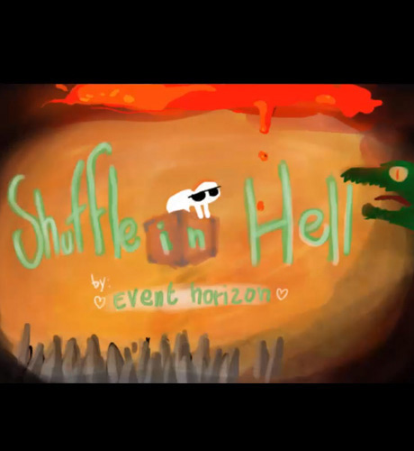 Shuffle In Hell